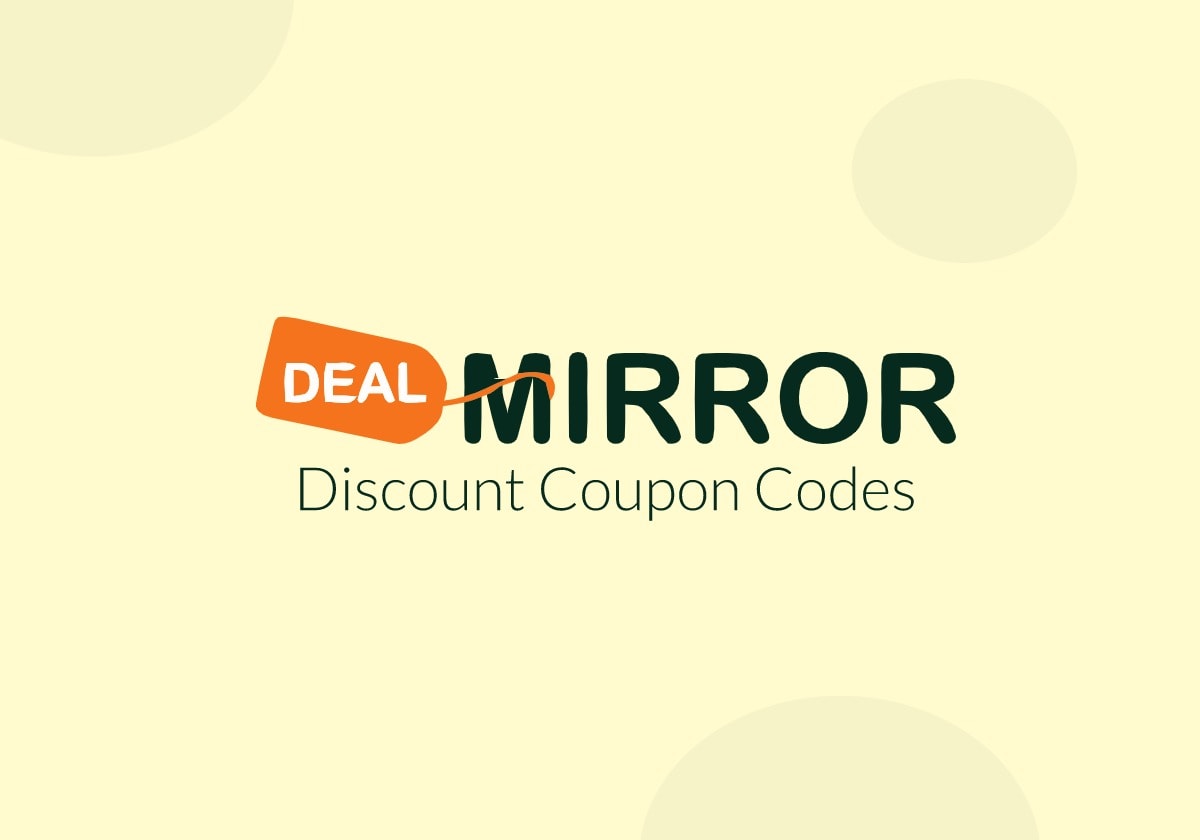 DealMirror Coupon Save Up To 40 Updated Daily Incredible 