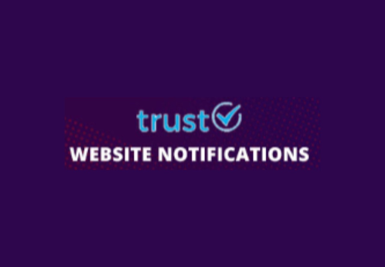 Trust Website notification lifetime deal on dealfuel