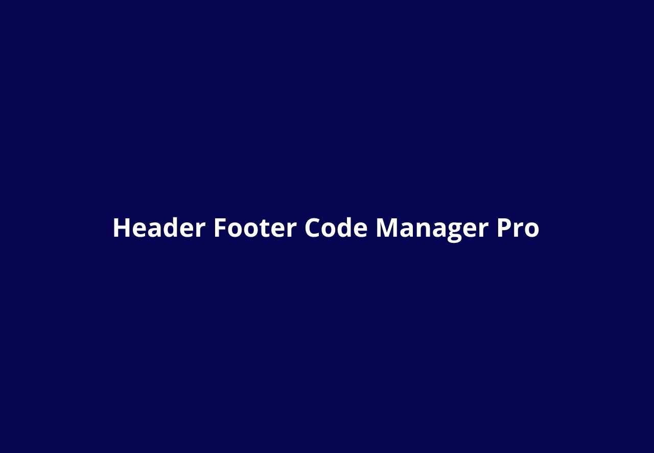 Header Footer Code Manager Pro