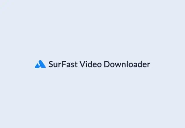 SurFast Video Downloader Lifetime Deal 6